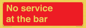 No service at the bar